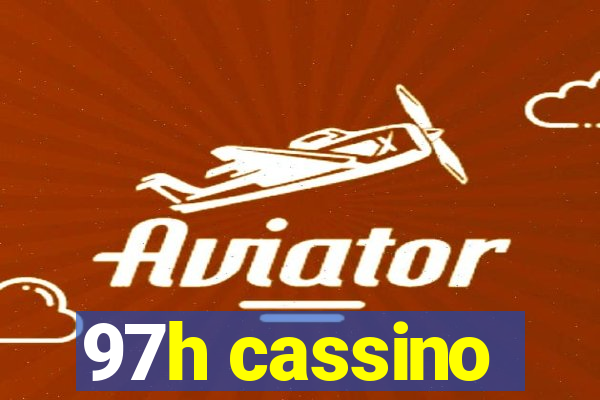 97h cassino